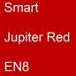 Preview: Smart, Jupiter Red, EN8.